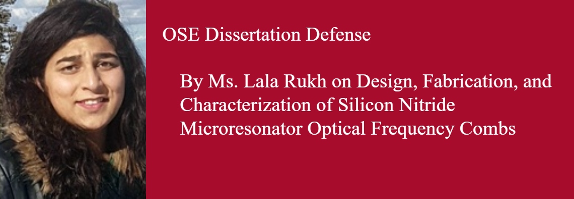 OSE Dissertation Defense, Wednesday, November 5th, Time: 9:00 AM to 11:00 AM at CHTM, Room 103.
