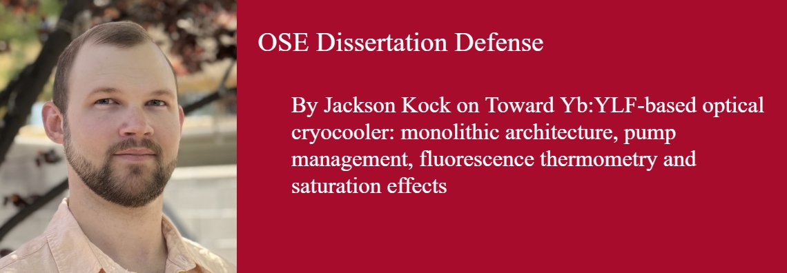 OSE Dissertation Defense, Friday, May 30th, Time: 10:00 AM at PAIS, Room 3205.